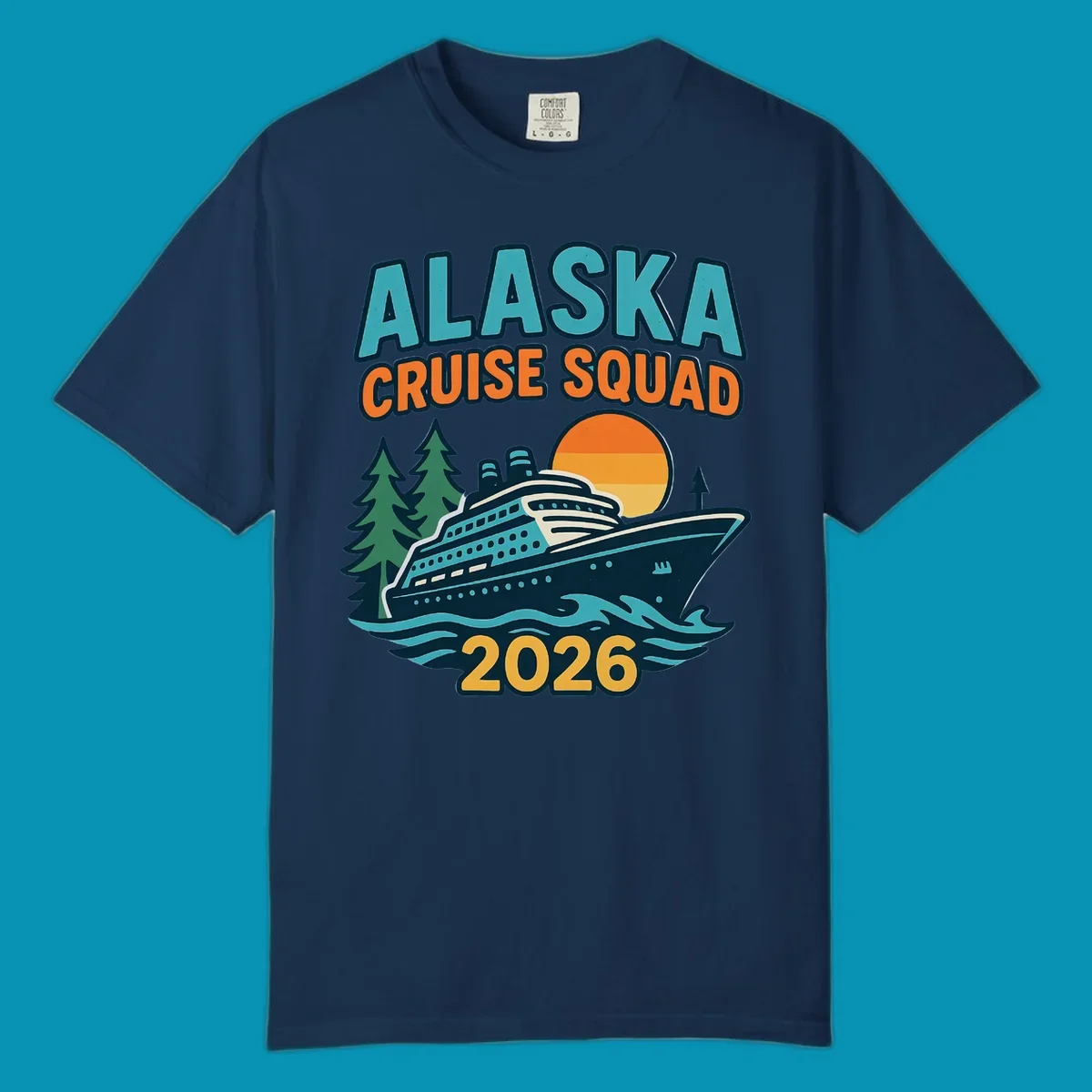 Colorful cruise squad 2026 design featuring a cruise ship, ocean waves, evergreen trees, and sunset sun in teal, orange, and gold.