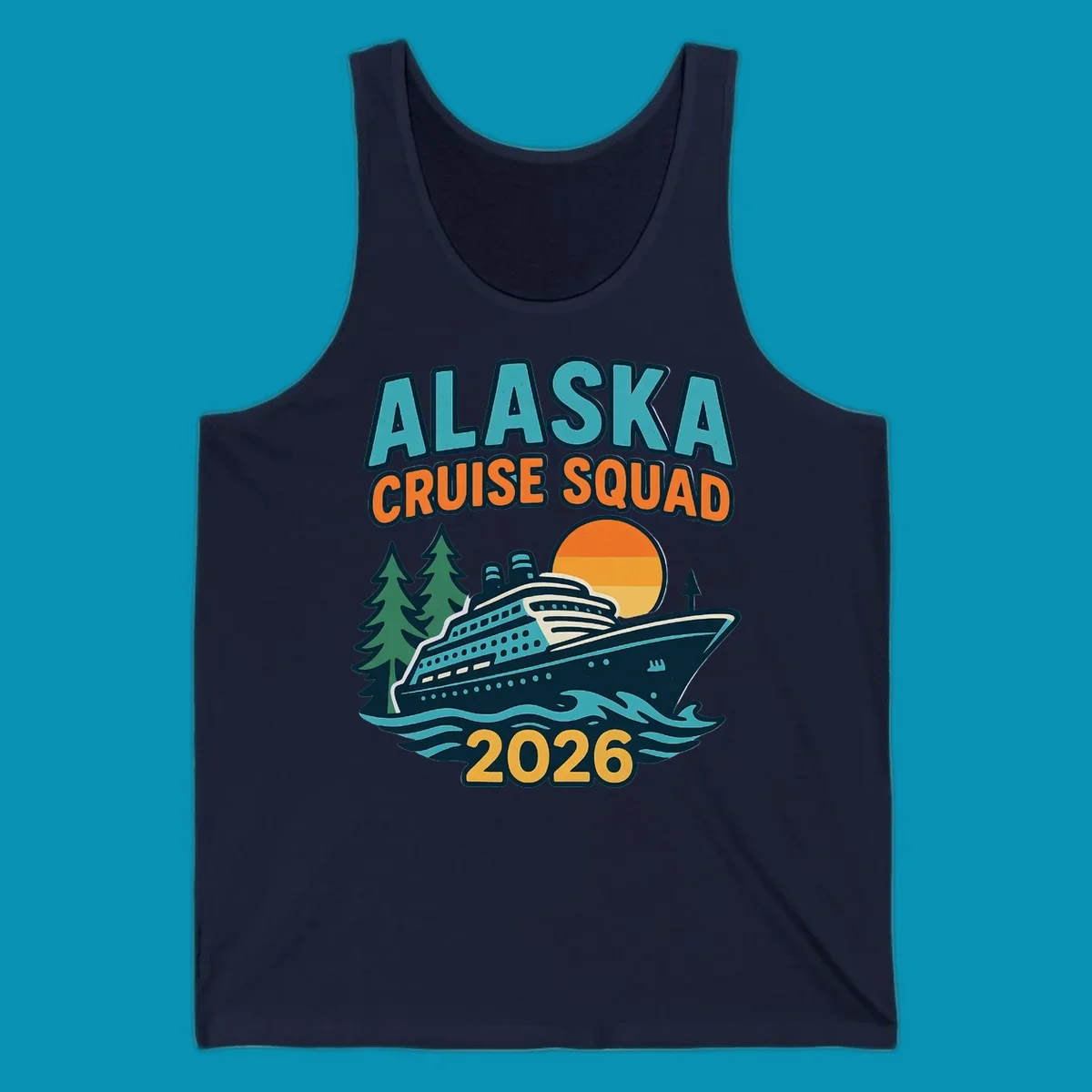 Colorful cruise squad 2026 design featuring a cruise ship, ocean waves, evergreen trees, and sunset sun in teal, orange, and gold.