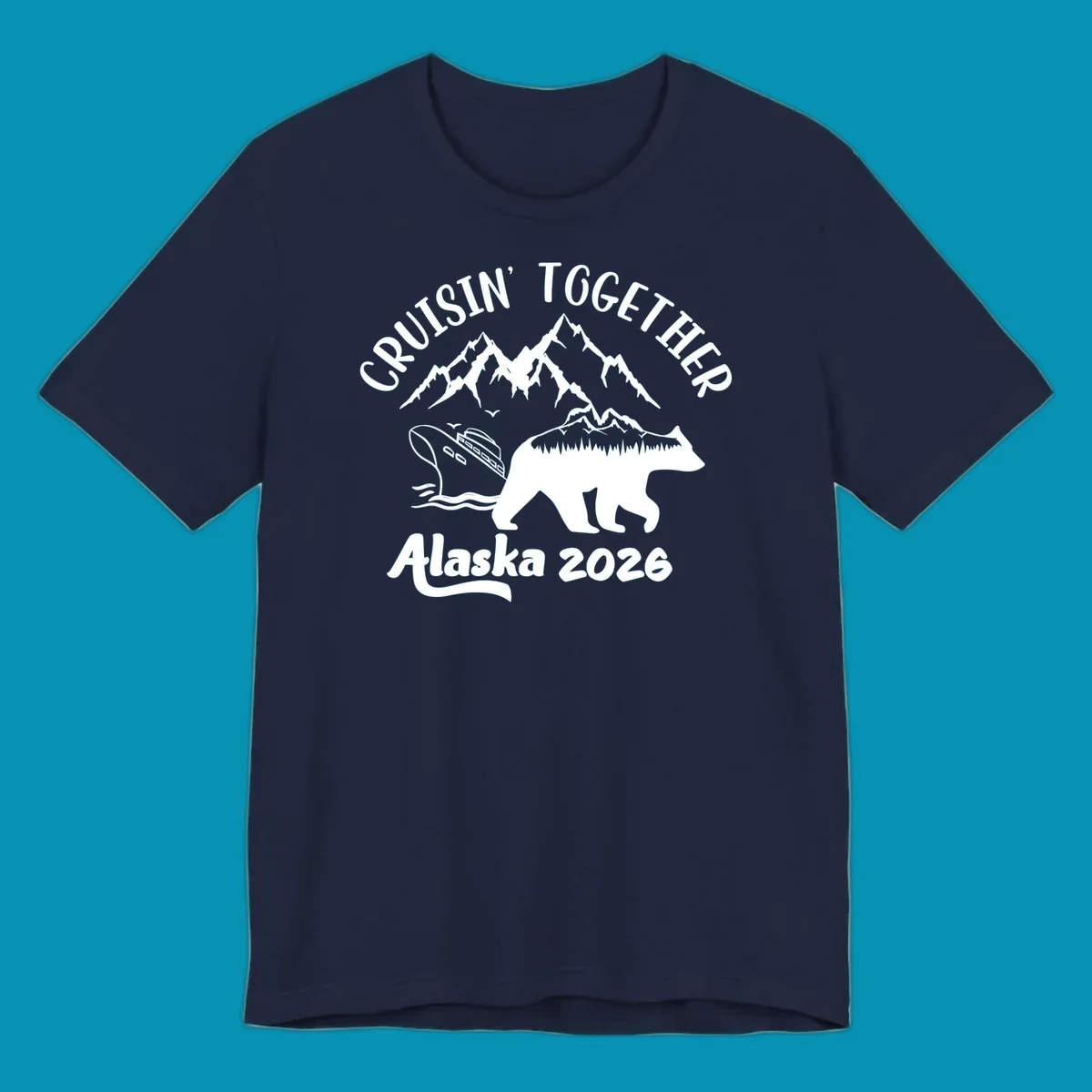 Cruisin Together Alaska 2026 design: bear silhouette filled with mountains and forest, surrounded by peaks, canoe, and water waves with text