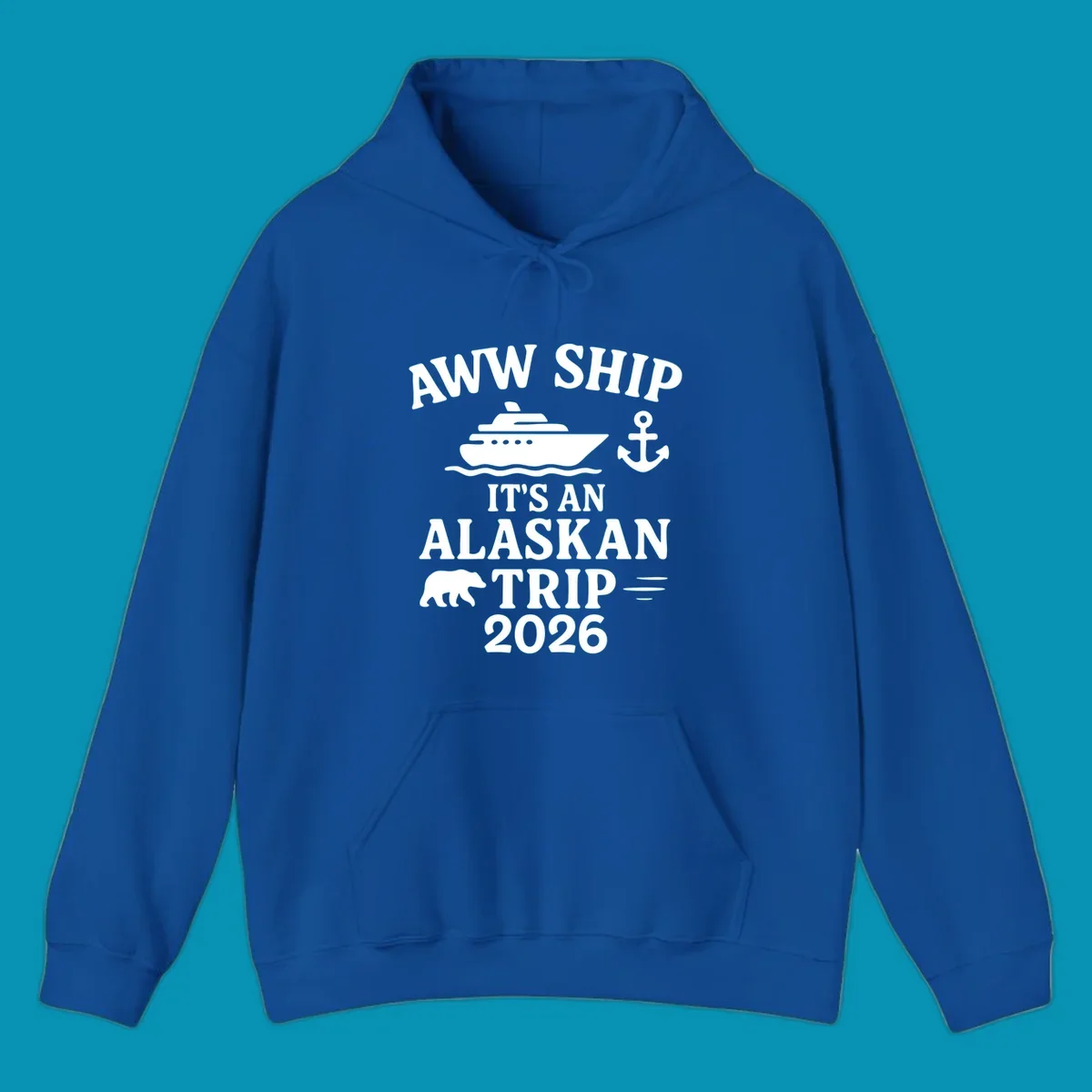 Gray design with white text reading 'Aww Ship It's An Alaskan Trip 2026' featuring a cruise ship, anchor, bear silhouette, and ocean waves