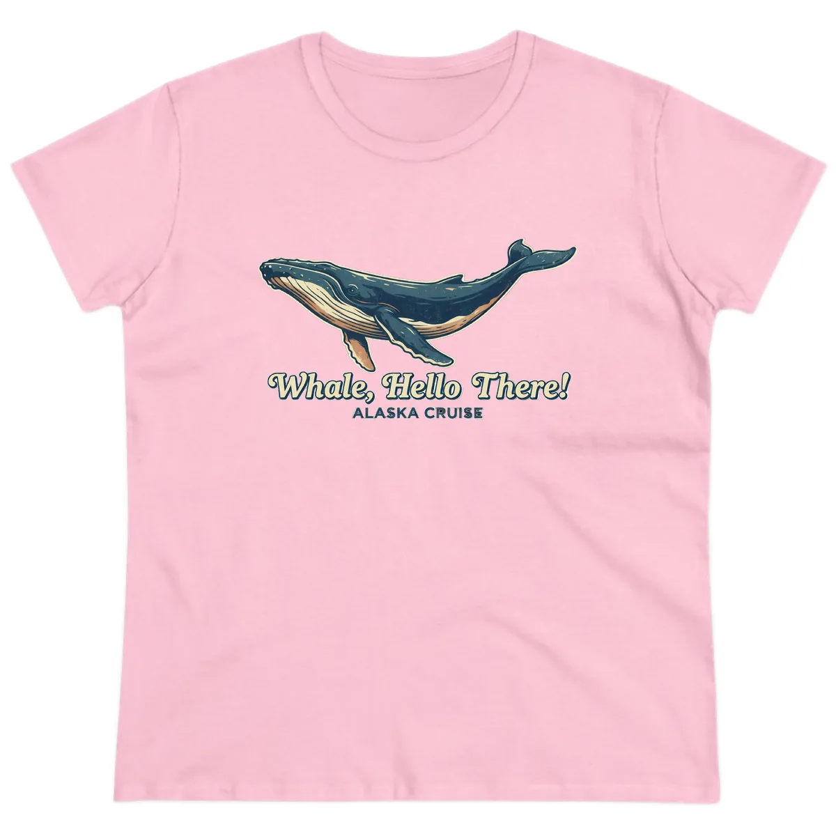 Whale, Hello There! Alaska Cruise Ladies Tee in Light Pink