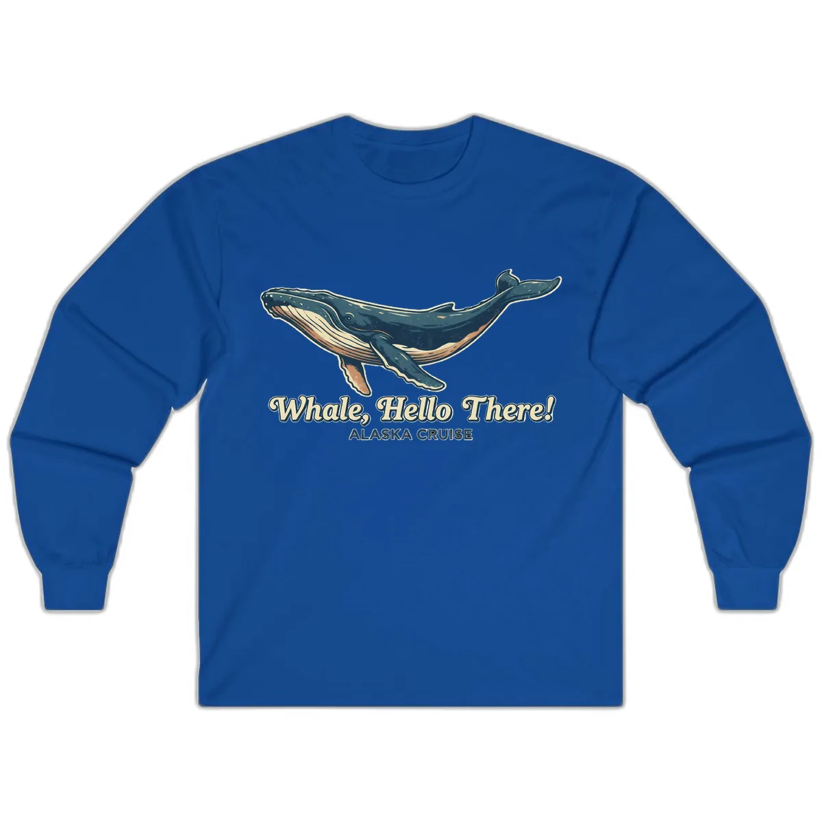 Whale, Hello There! Alaska Cruise Long Sleeve in Royal