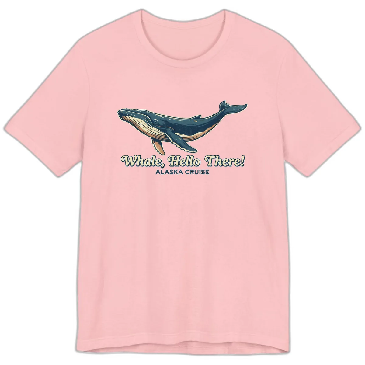 Whale, Hello There! Alaska Cruise Premium T-Shirt in Pink