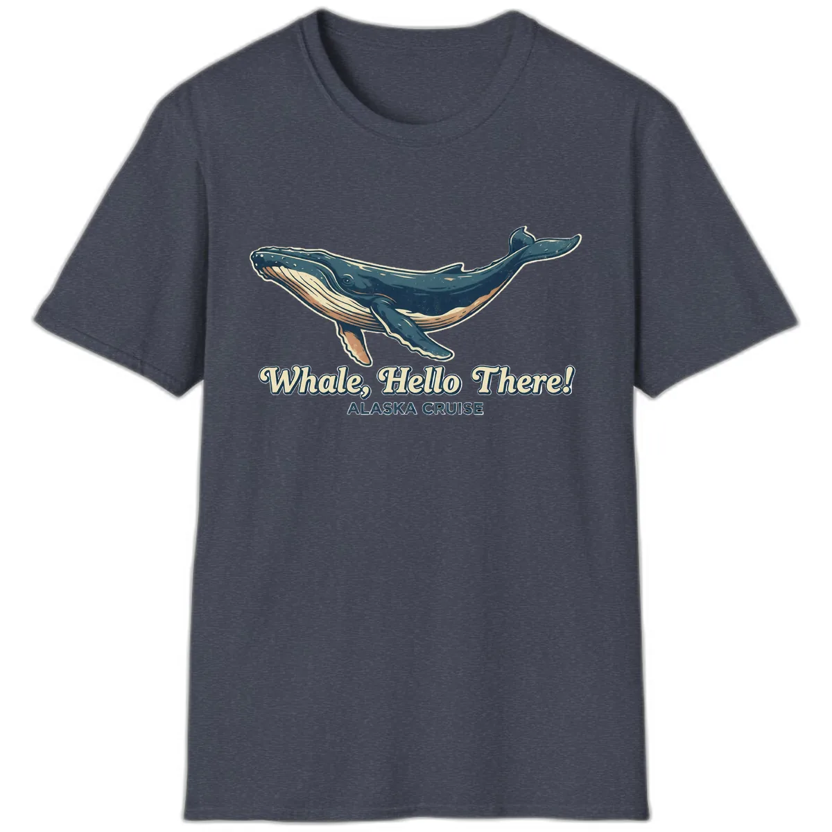 Whale, Hello There! Alaska Cruise T-Shirt in Heather Navy