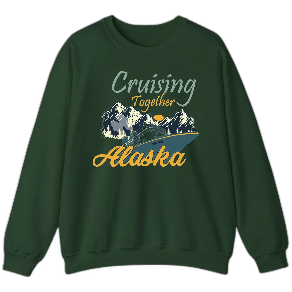 Cruising Together Alaska Sweatshirt in Forest Green