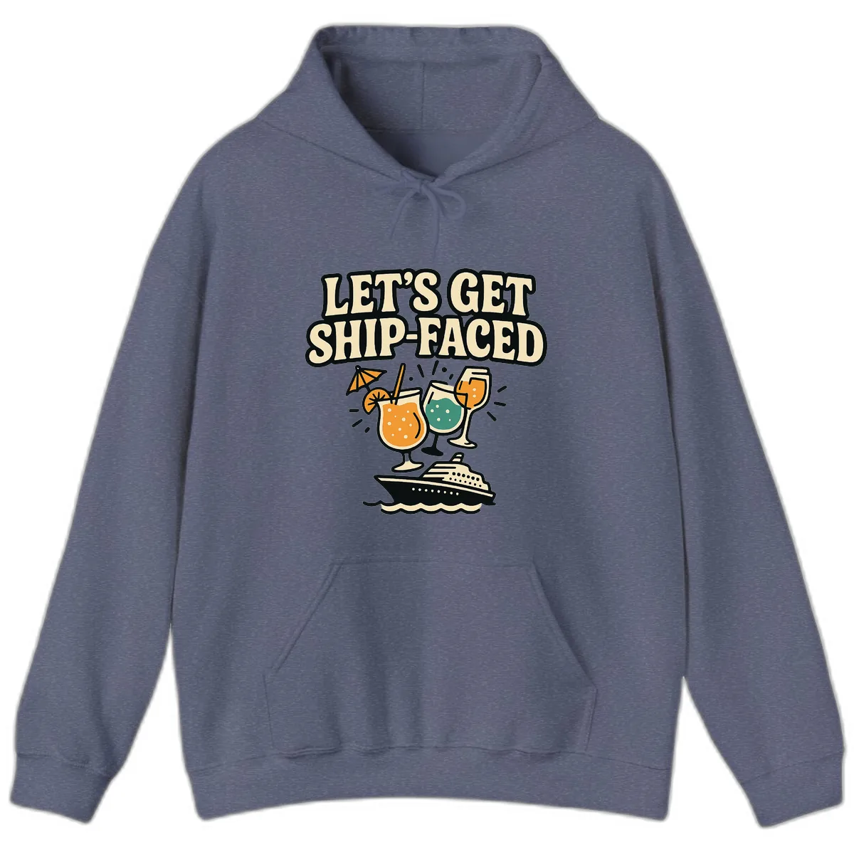 Let's Get Ship-Faced Hoodie in Heather Navy