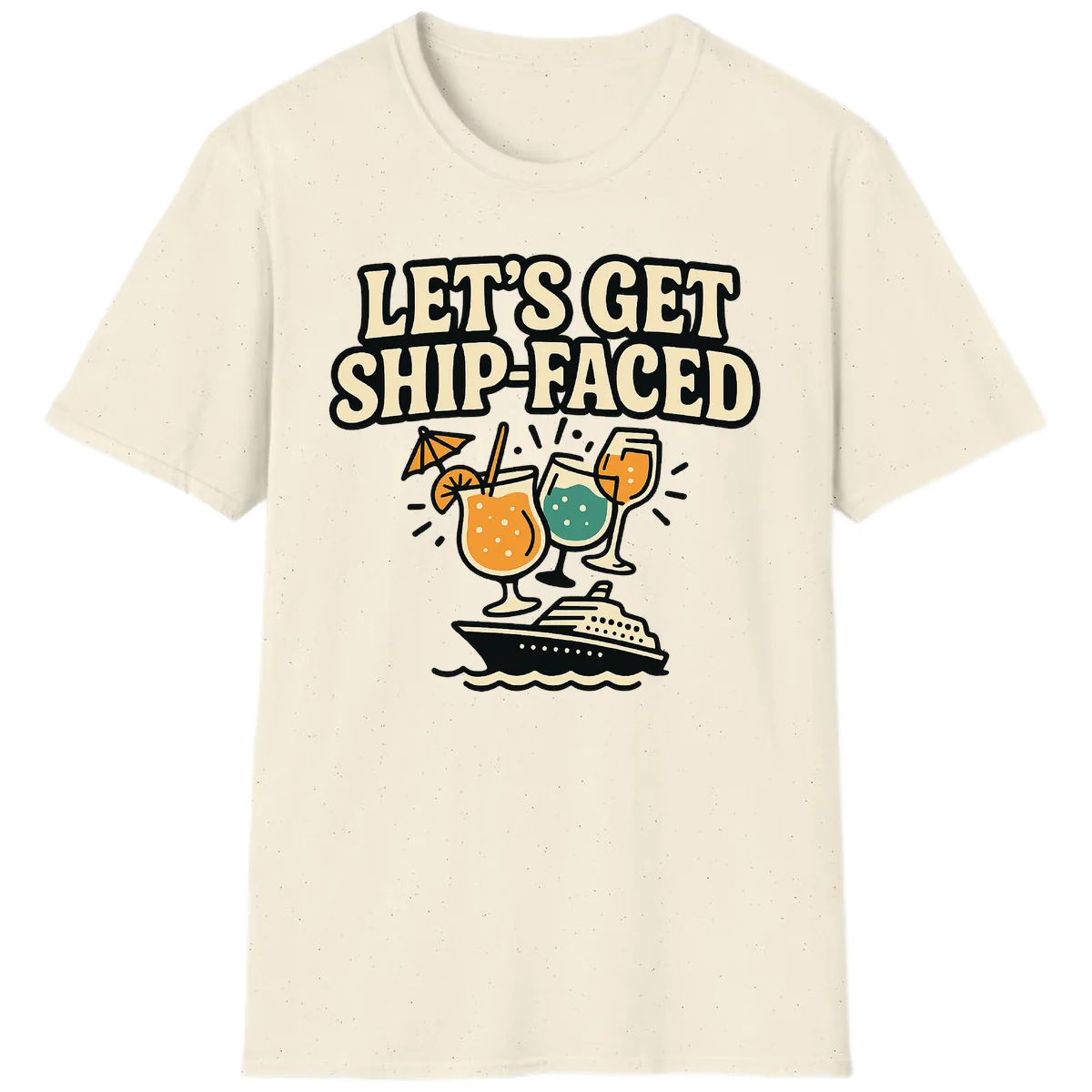 Let's Get Ship-Faced T-Shirt in Natural