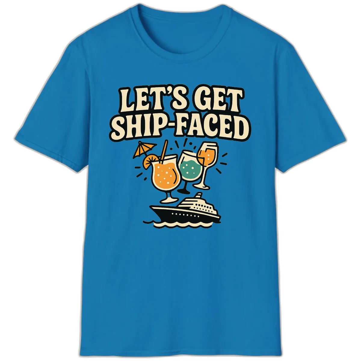 Let's Get Ship-Faced T-Shirt in Sapphire