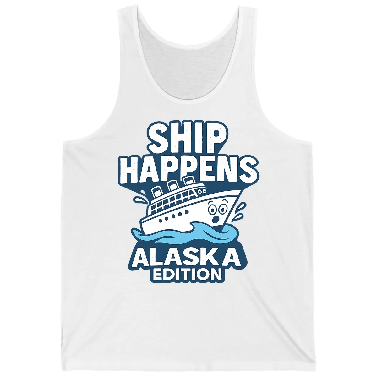 Ship Happens Alaska Edition Tank in White