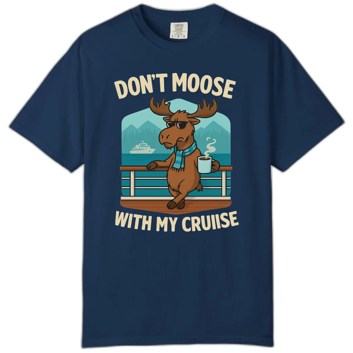 Don't Moose With My Cruise Comfort Color in Navy
