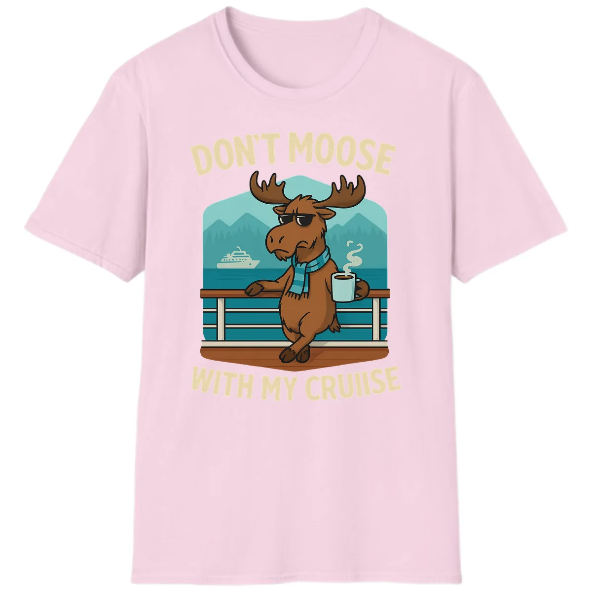 Don't Moose With My Cruise T-Shirt in Light Pink