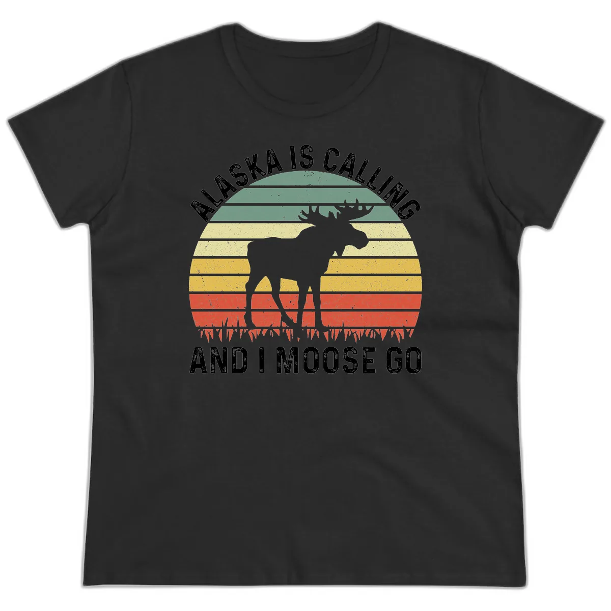 Alaska Calling And I Moose Go Ladies Tee in Black