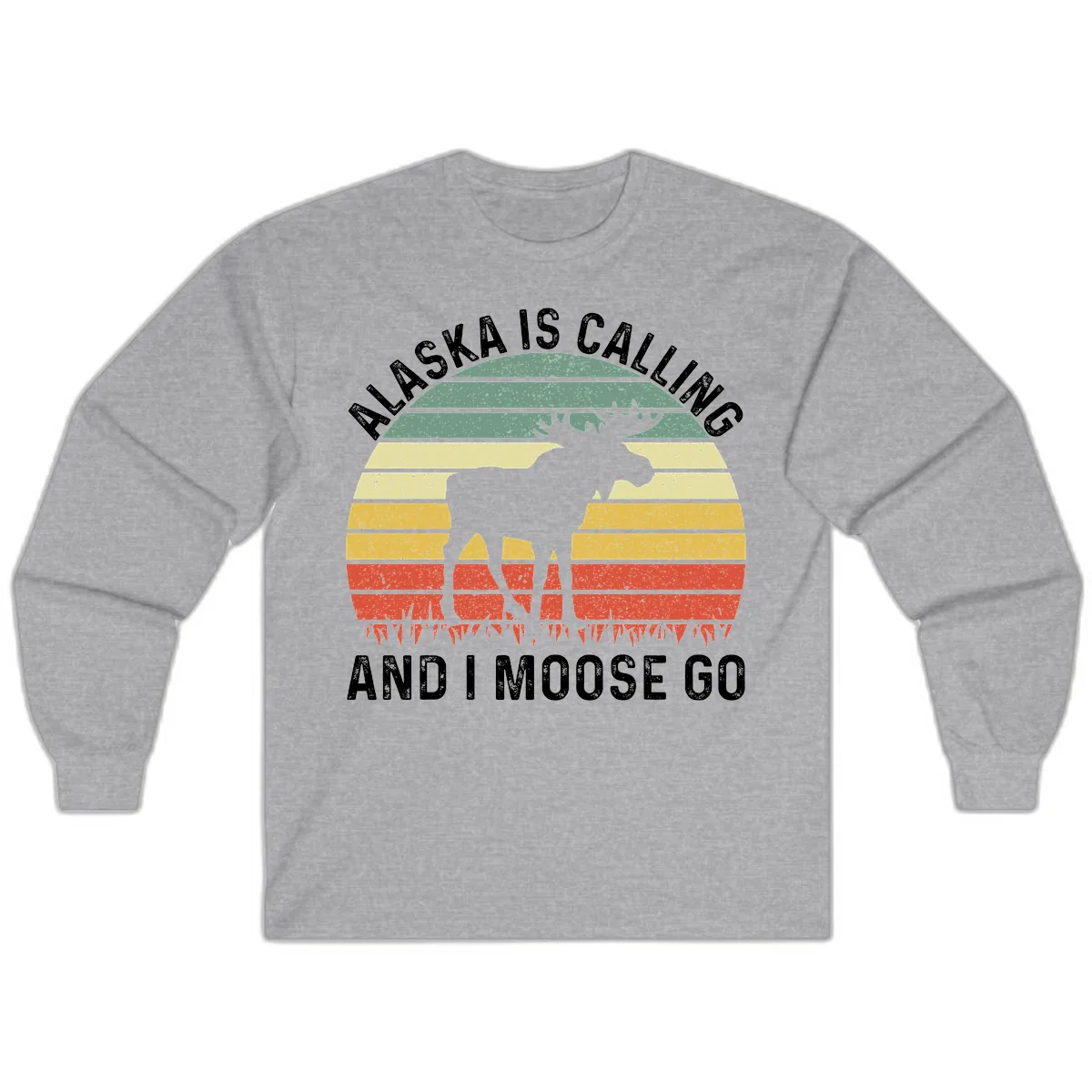 Alaska Calling And I Moose Go Long Sleeve in Sport Grey