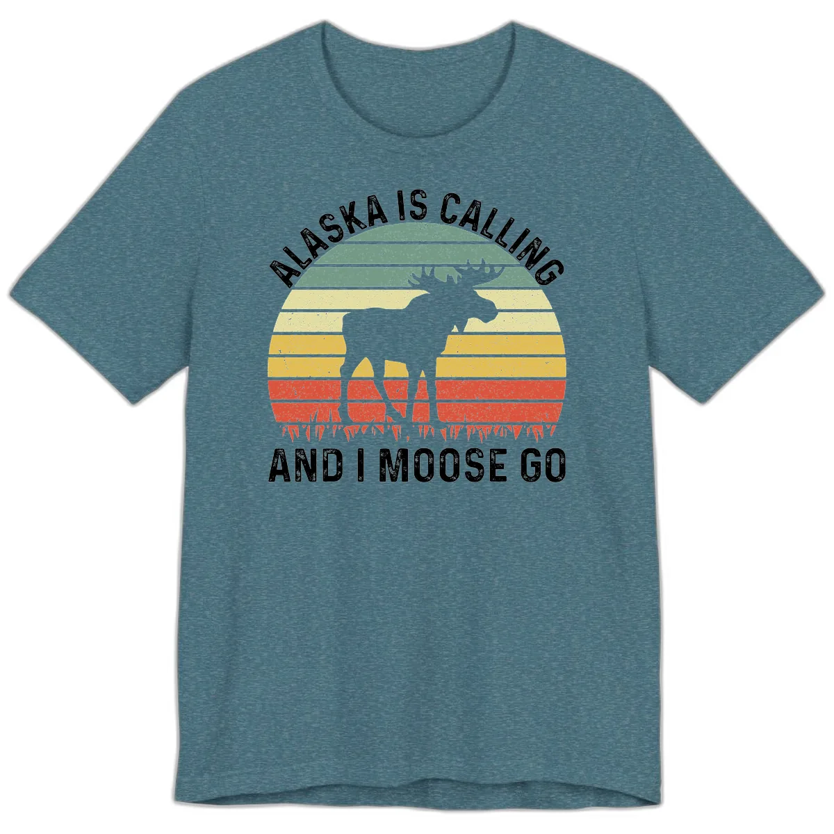 Alaska Calling And I Moose Go Premium T-Shirt in Heather Deep Teal