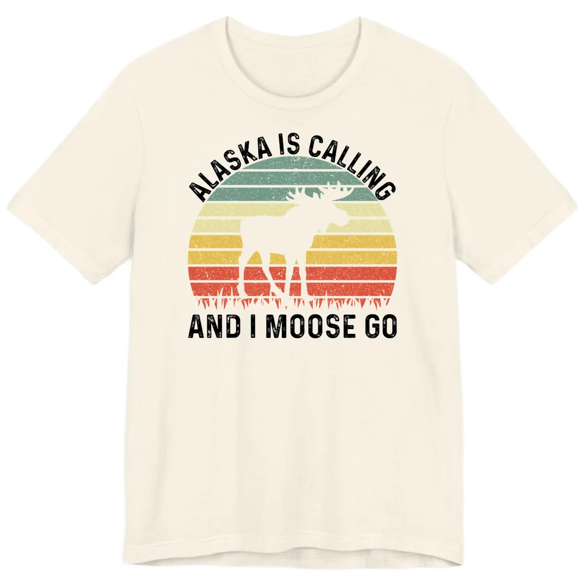 Alaska Calling And I Moose Go Premium T-Shirt in Natural
