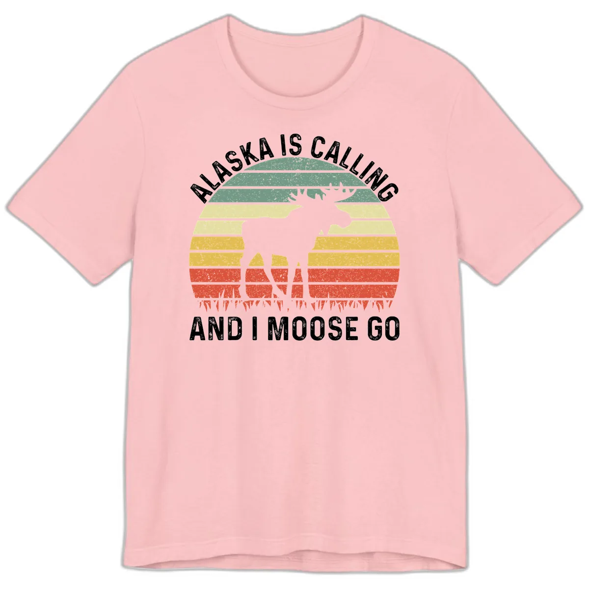 Alaska Calling And I Moose Go Premium T-Shirt in Pink