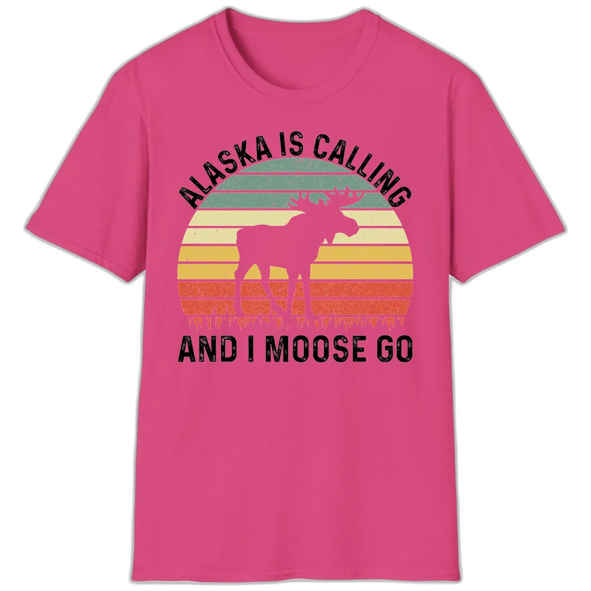 Alaska Calling And I Moose Go T-Shirt in Heliconia