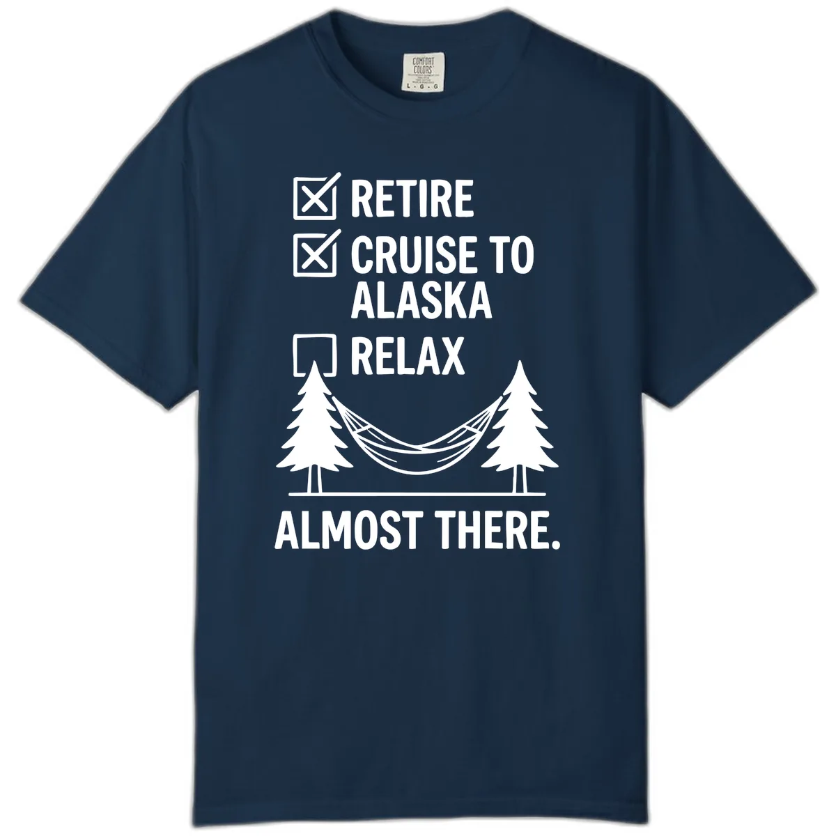 Retire Cruise Alaska Relax Comfort Color in True Navy