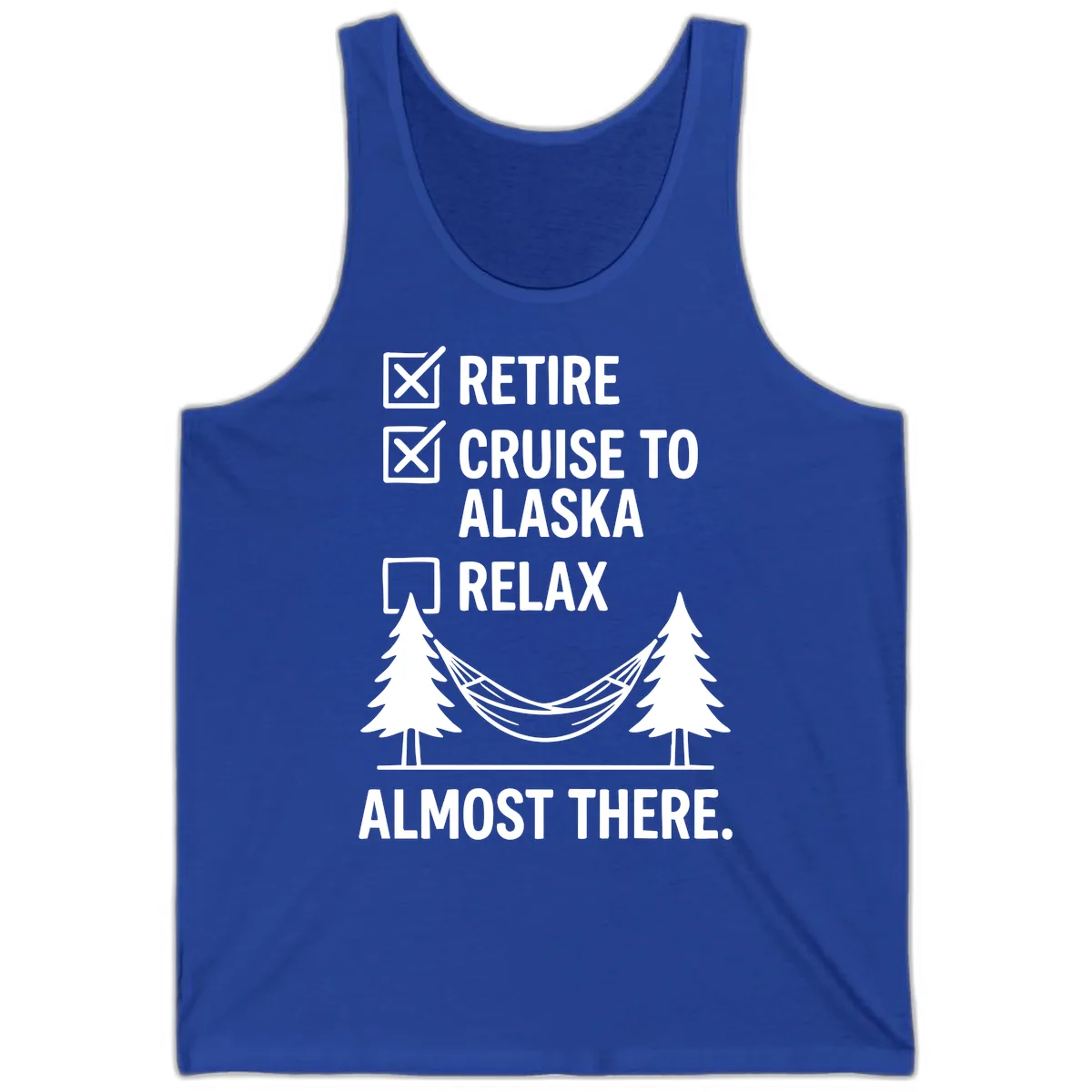 Retire Cruise Alaska Relax Tank in True Royal