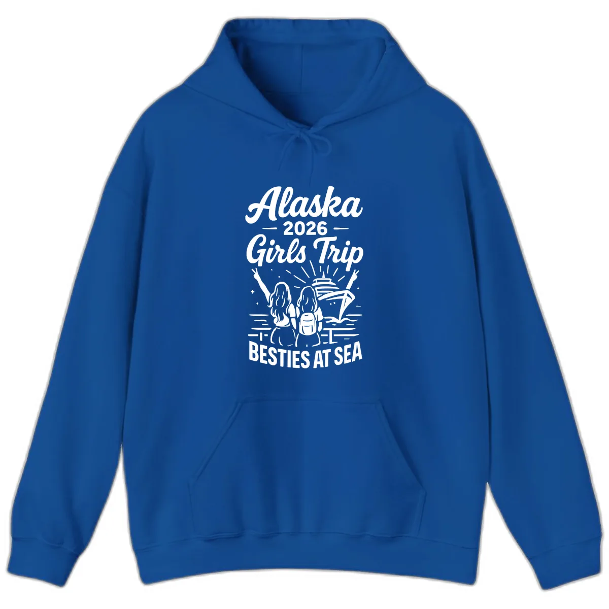Alaska Girls Trip Besties At Sea Hoodie in Royal