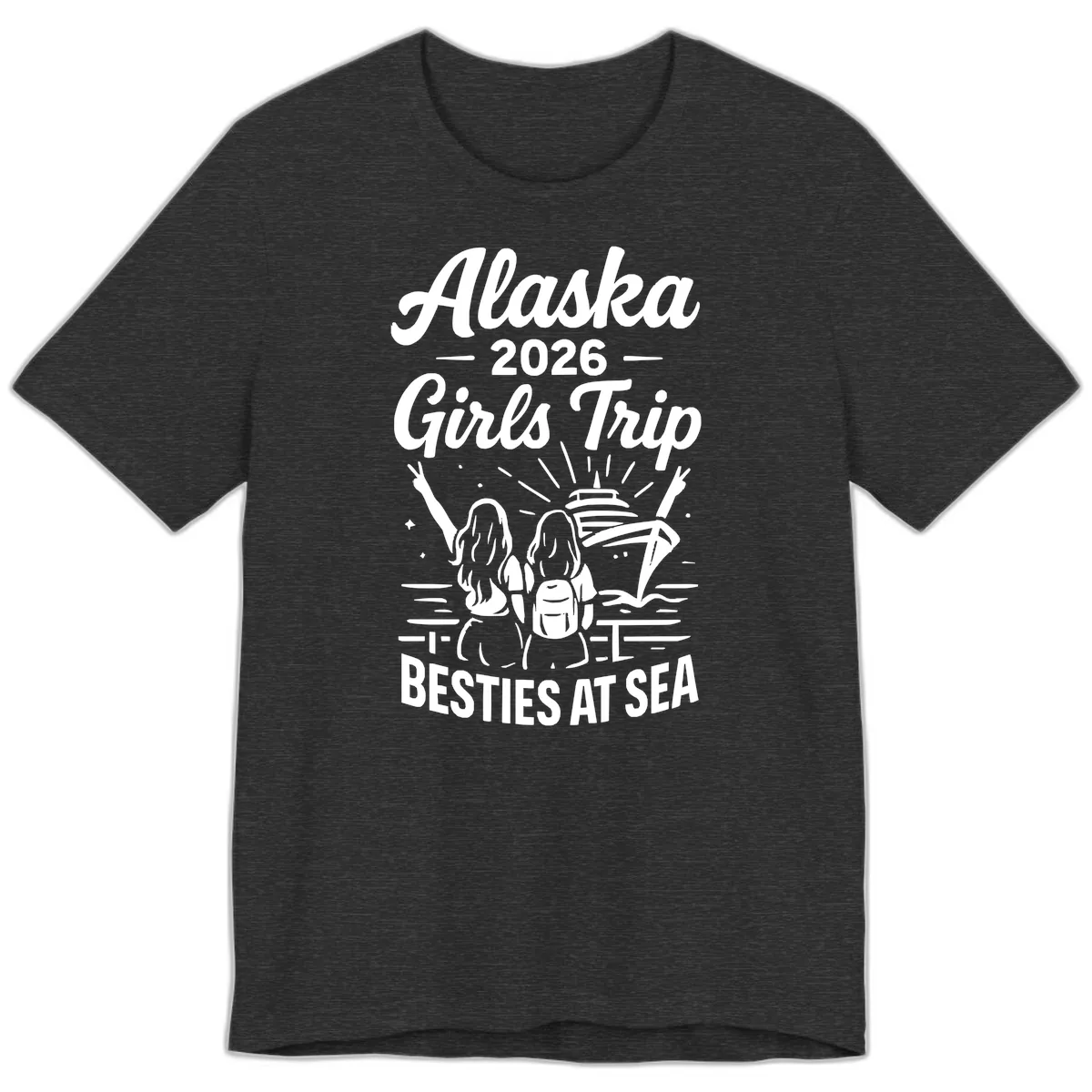 Alaska Girls Trip Besties At Sea Premium T-Shirt in Dark Grey Heather
