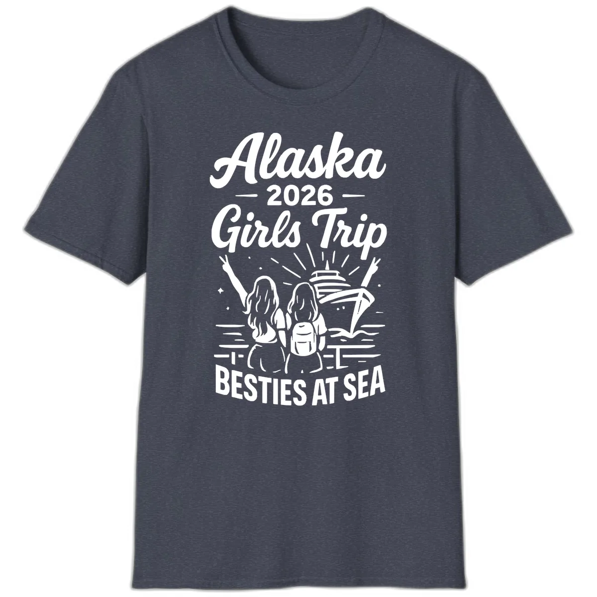 Alaska Girls Trip Besties At Sea T-Shirt in Heather Navy