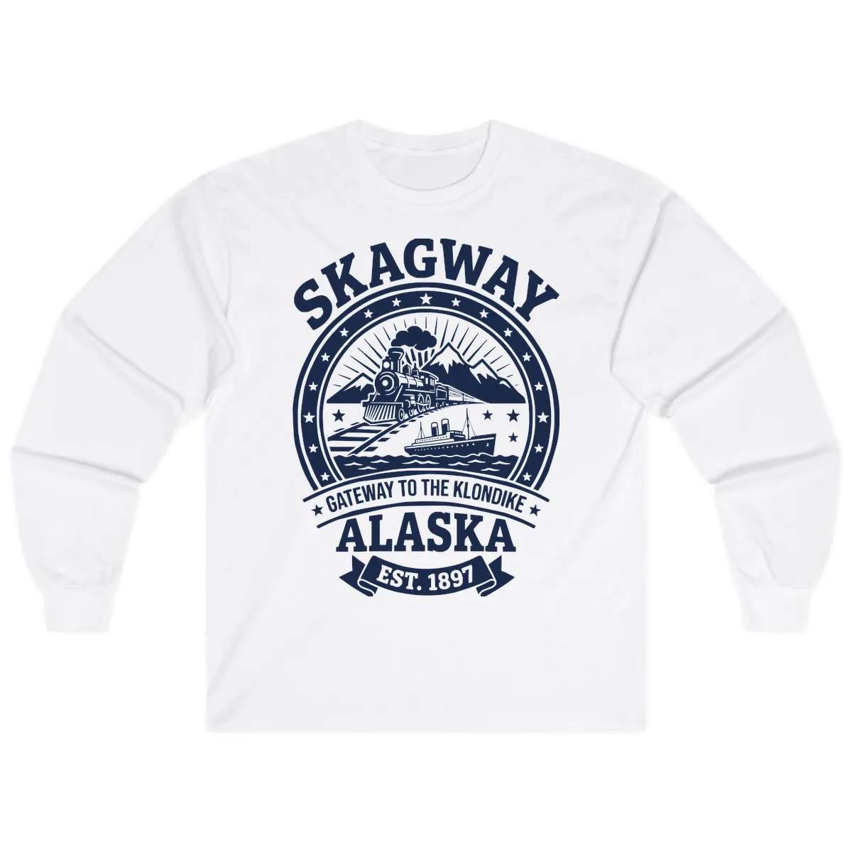 Skagway Gateway to the Klondike Long Sleeve in White