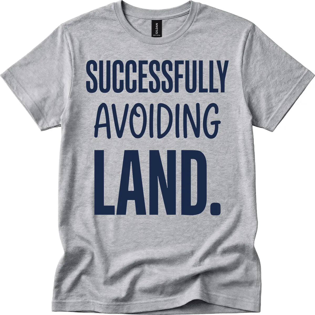 Successfully Avoiding Land T-Shirt in Sport Grey