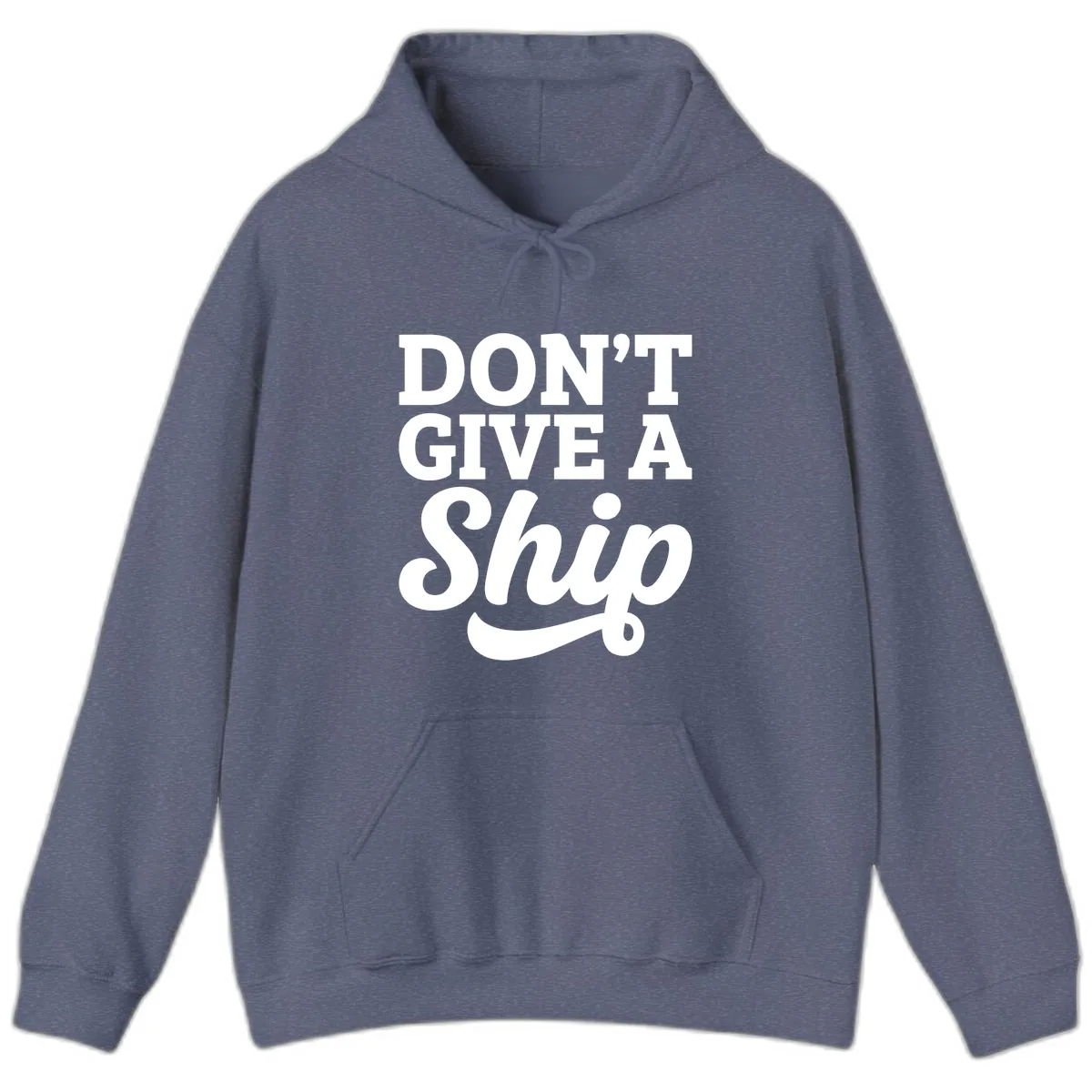 Don't Give A Ship Cruise Humor Hoodie in Heather Navy