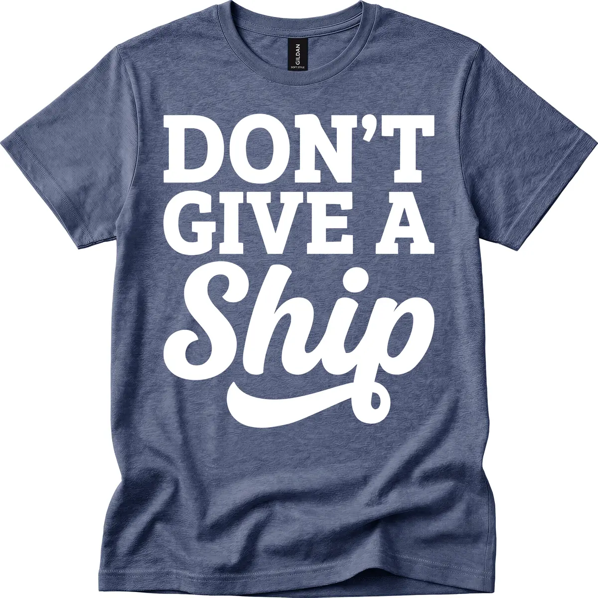 Don't Give A Ship Cruise Humor T-Shirt in Heather Navy