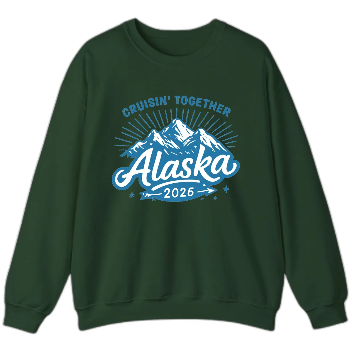 Cruisin' Together Alaska Mountains Sweatshirt in Forest Green