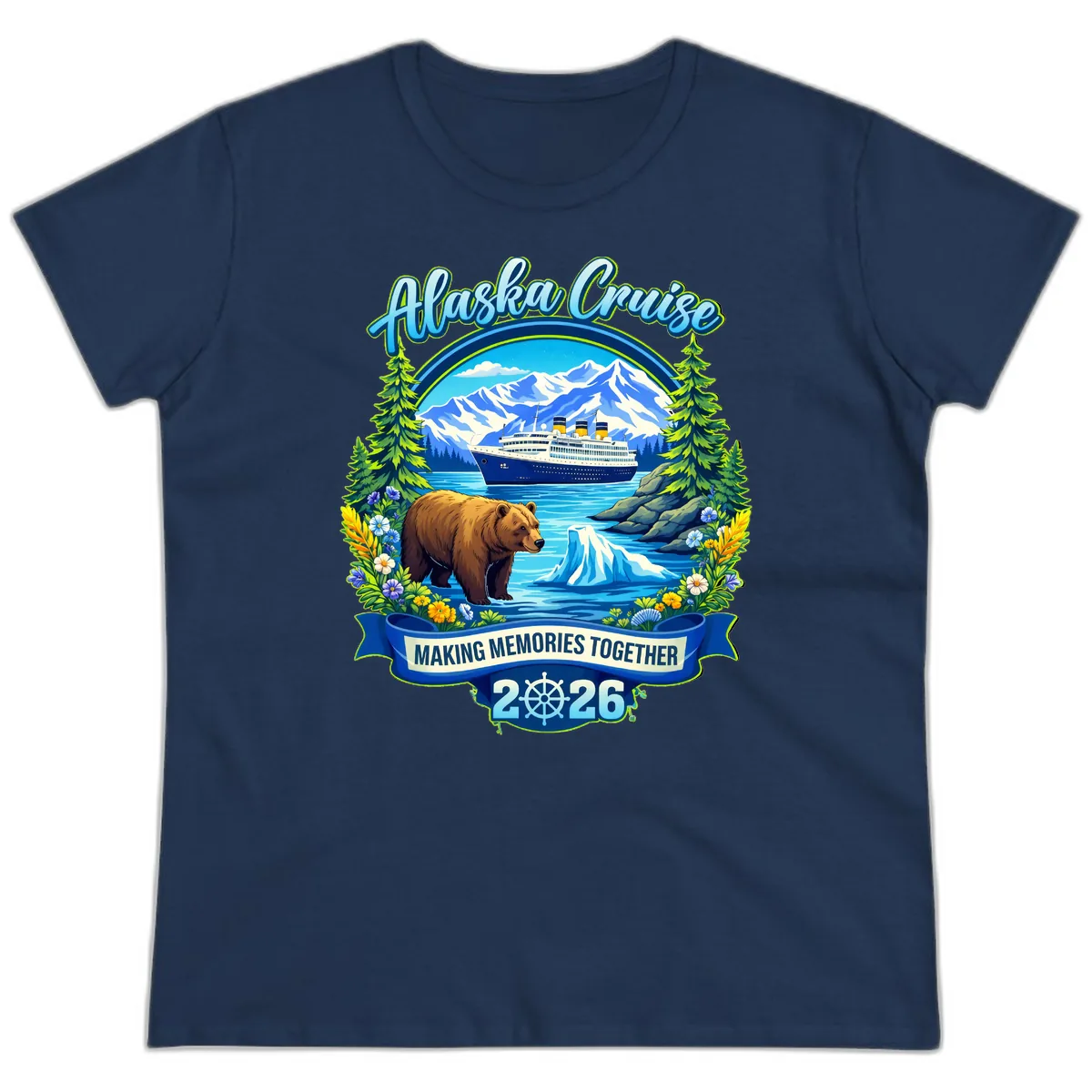 Alaska Cruise Making Memories Together 2026 Ladies Tee in Navy