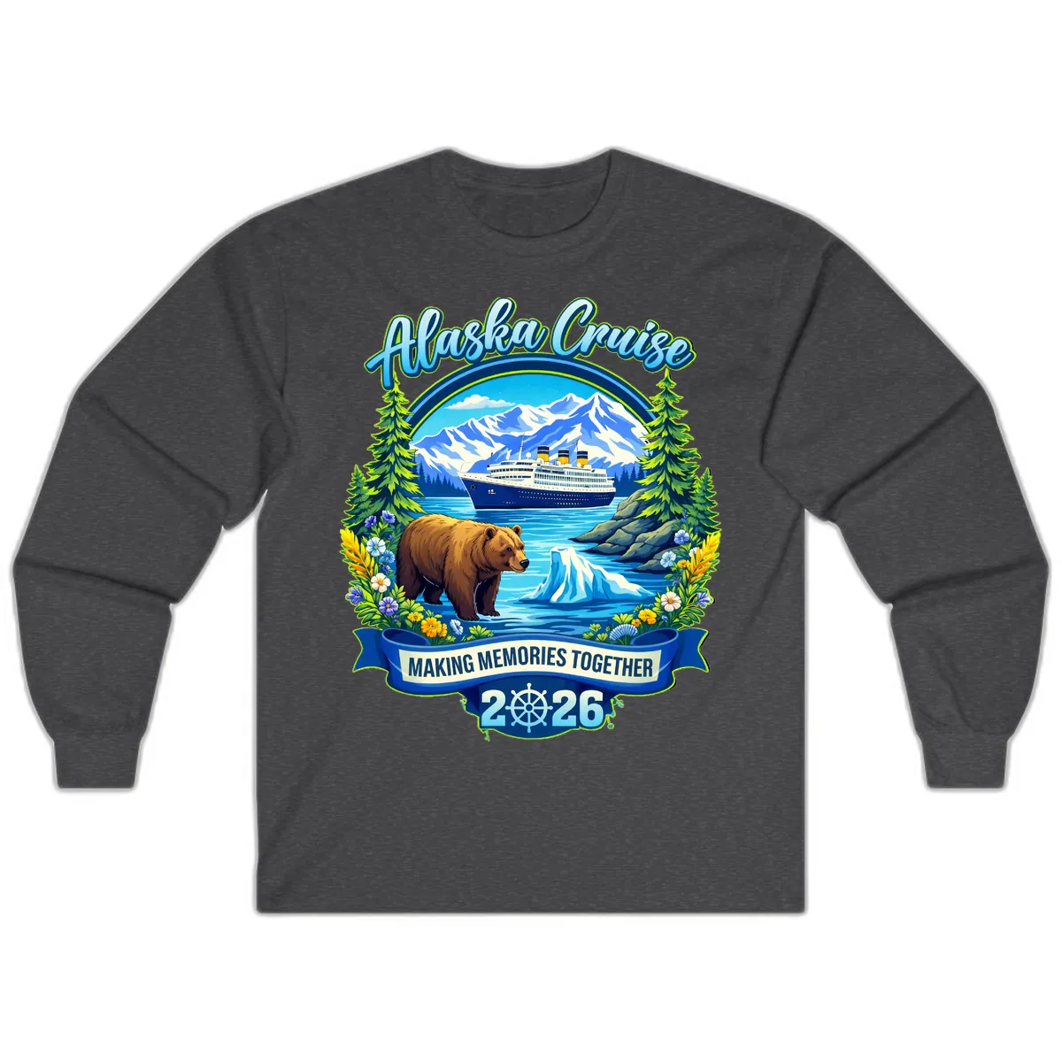 Alaska Cruise Making Memories Together 2026 Long Sleeve in Dark Heather