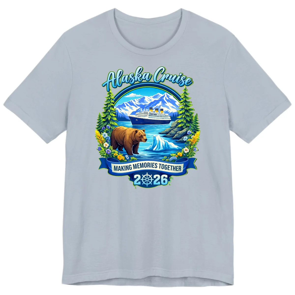 Alaska Cruise Making Memories Together 2026 Premium T-Shirt in Light Blue