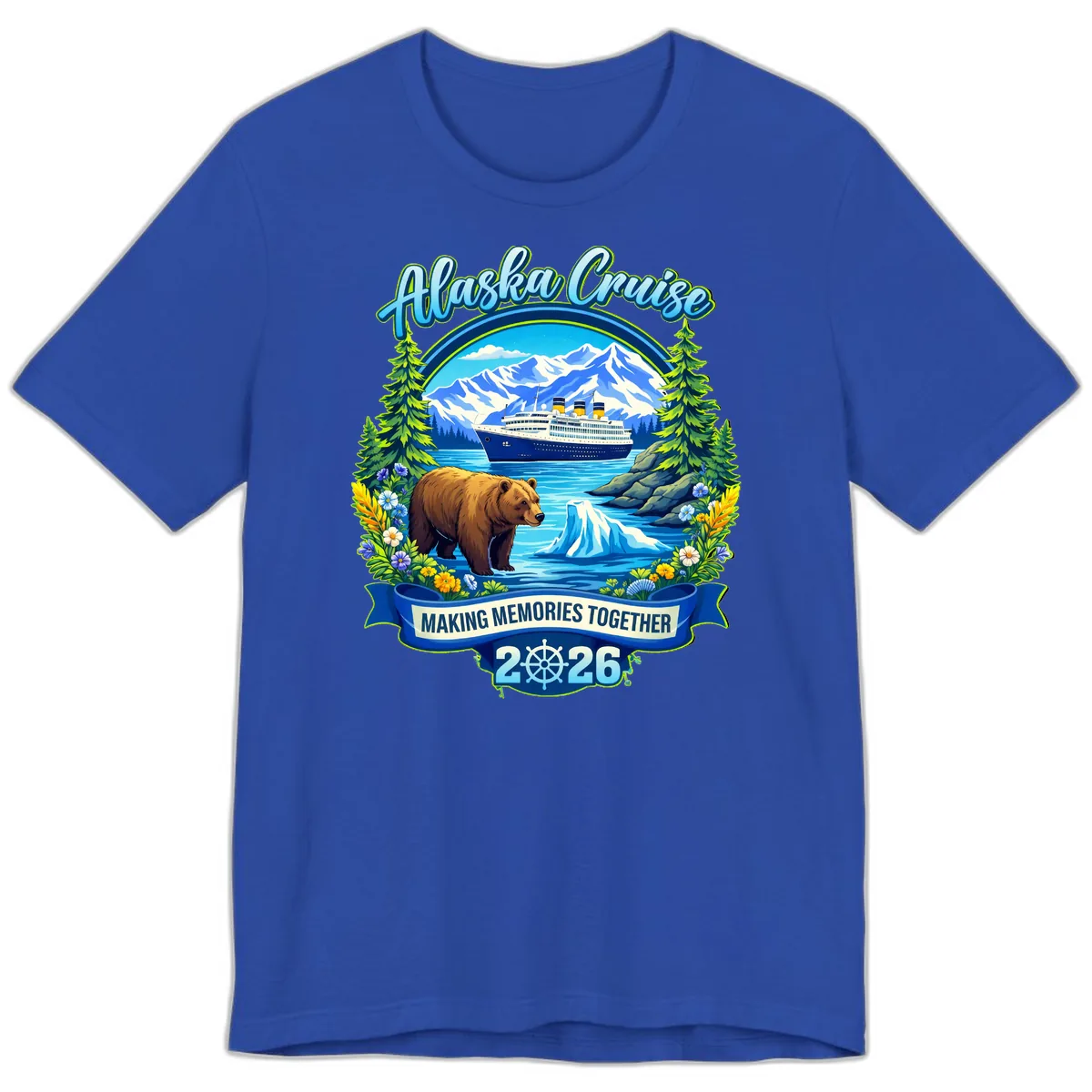 Alaska Cruise Making Memories Together 2026 Premium T-Shirt in True Royal