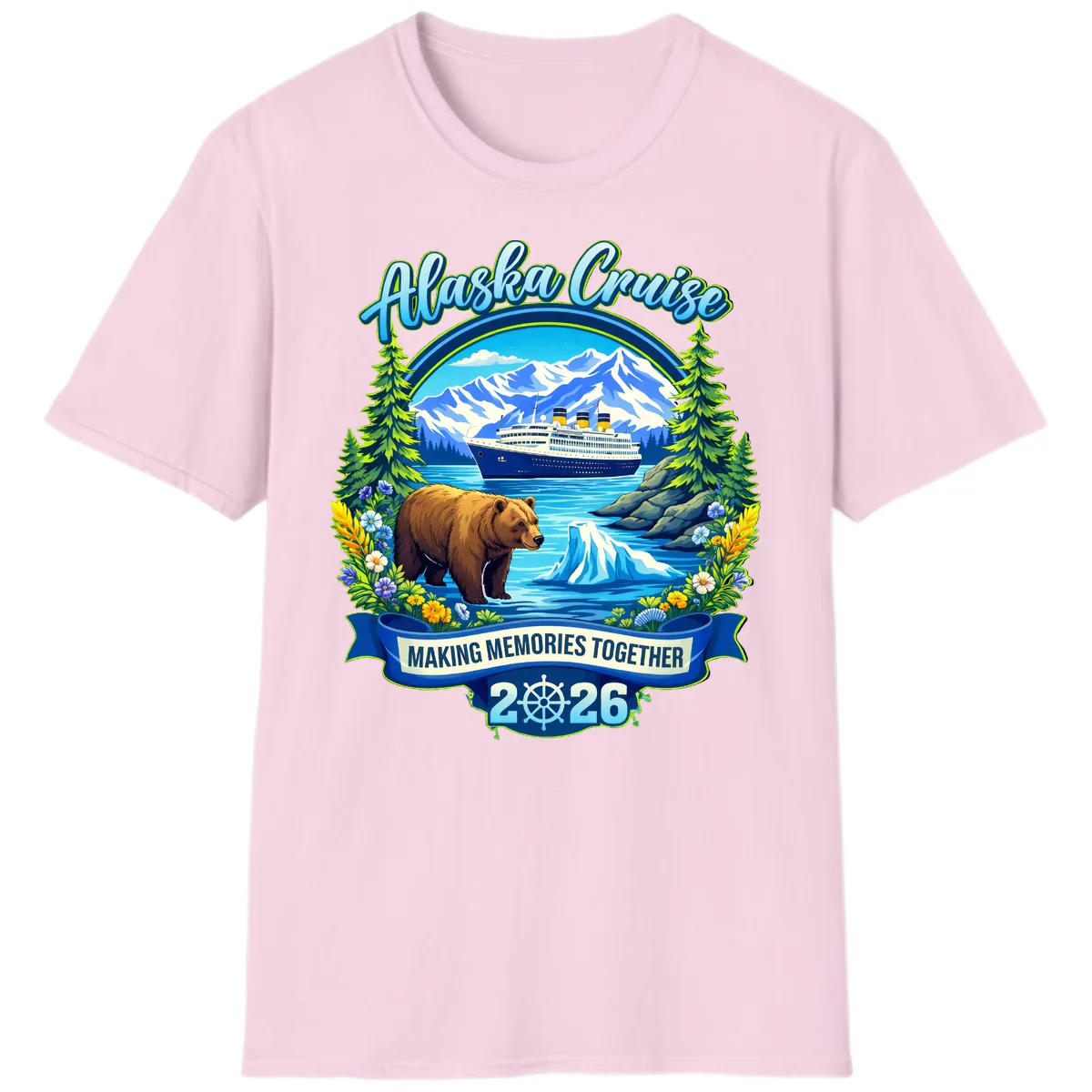 Alaska Cruise Making Memories Together 2026 T-Shirt in Light Pink