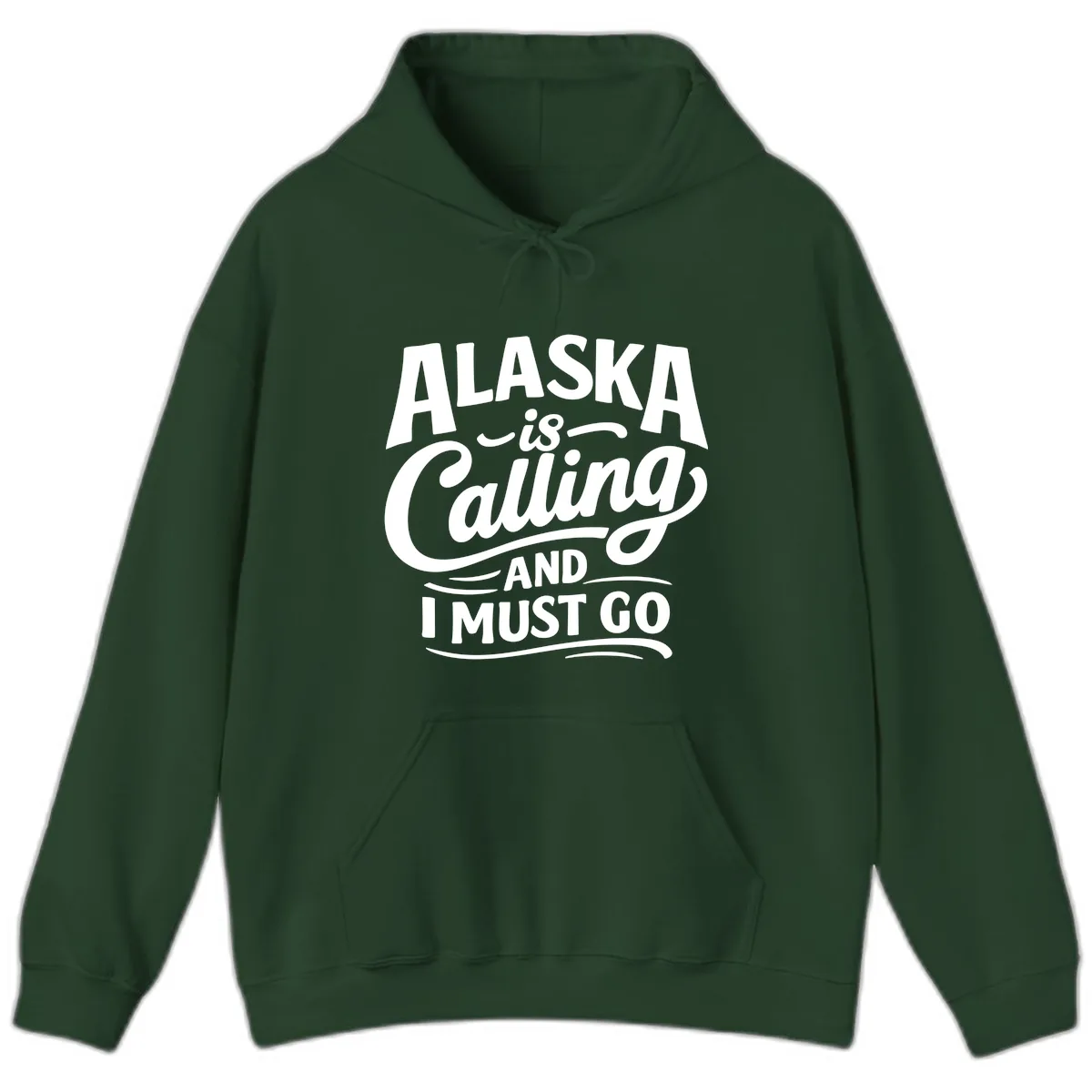 Alaska Calling Hand Lettered Typography Hoodie in Forest Green