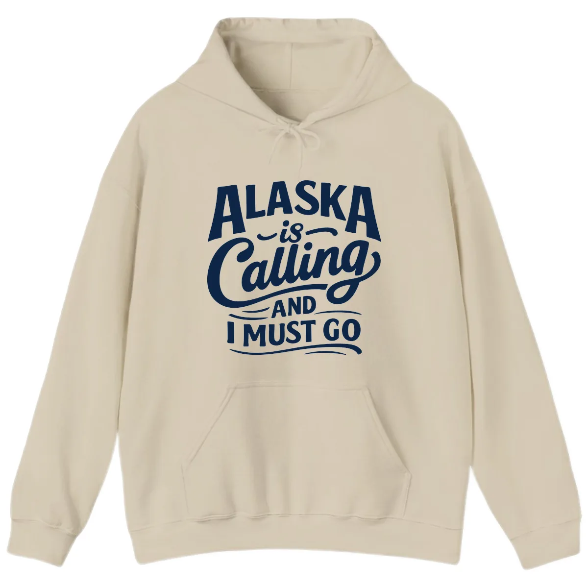 Alaska Calling Hand Lettered Typography Hoodie in Sand