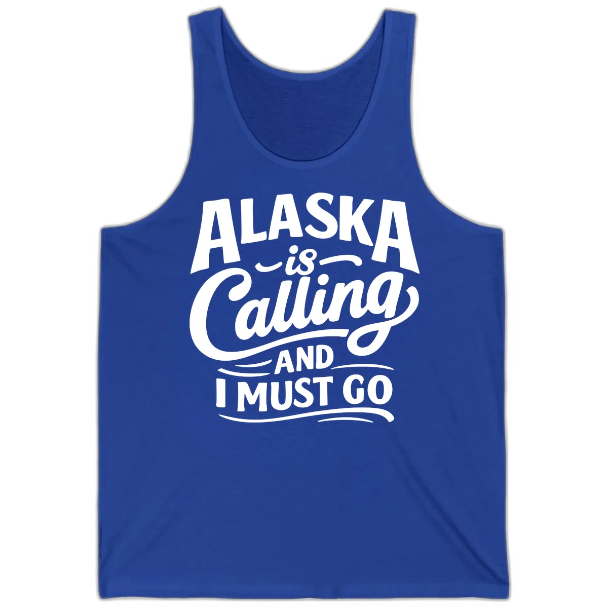 Alaska Calling Hand Lettered Typography Tank in True Royal