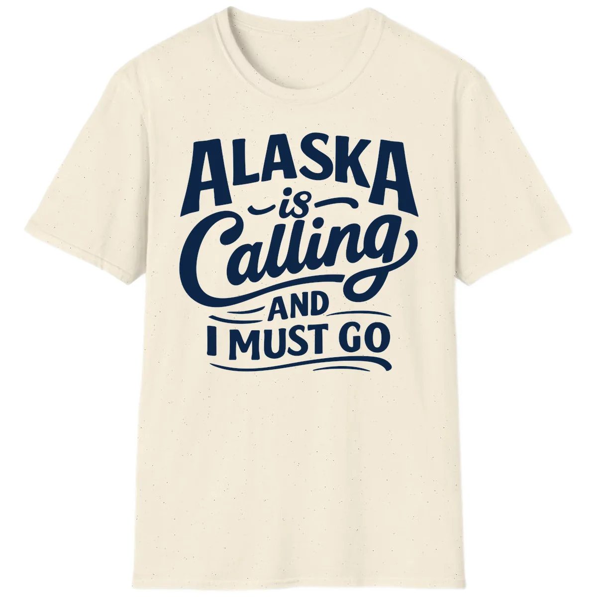 Alaska Calling Hand Lettered Typography T-Shirt in Natural