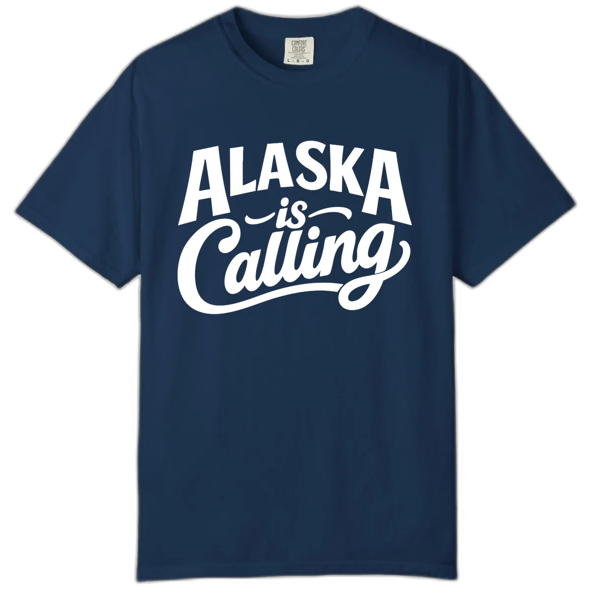 Alaska Is Calling Mixed Typography Design Comfort Color in Navy