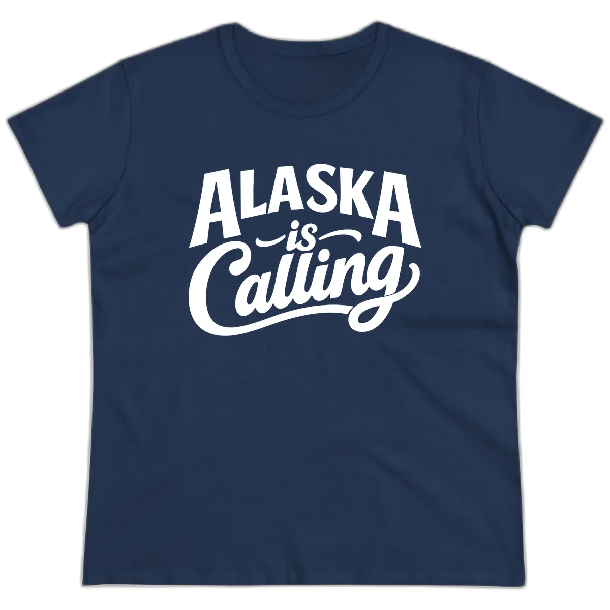 Alaska Is Calling Mixed Typography Design Ladies Tee in Navy