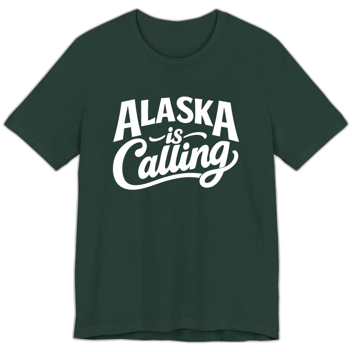 Alaska Is Calling Mixed Typography Design Premium T-Shirt in Forest