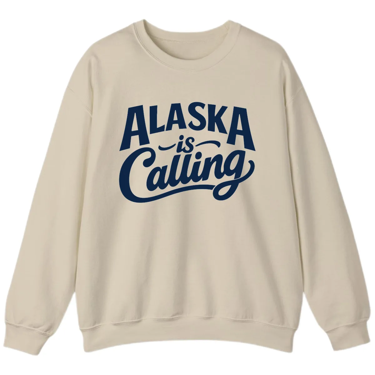 Alaska Is Calling Mixed Typography Design Sweatshirt in Sand