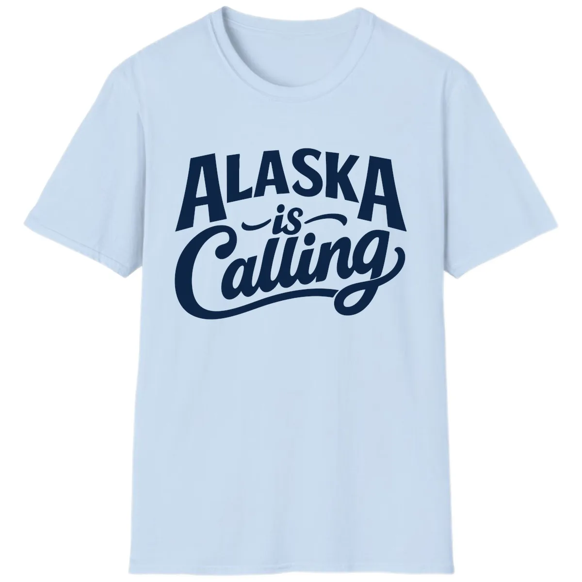 Alaska Is Calling Mixed Typography Design T-Shirt in Light Blue