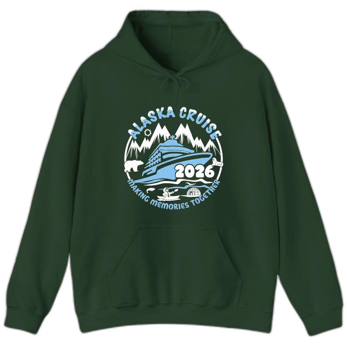 Alaska Scenic Icons Making Memories Together Hoodie in Forest Green