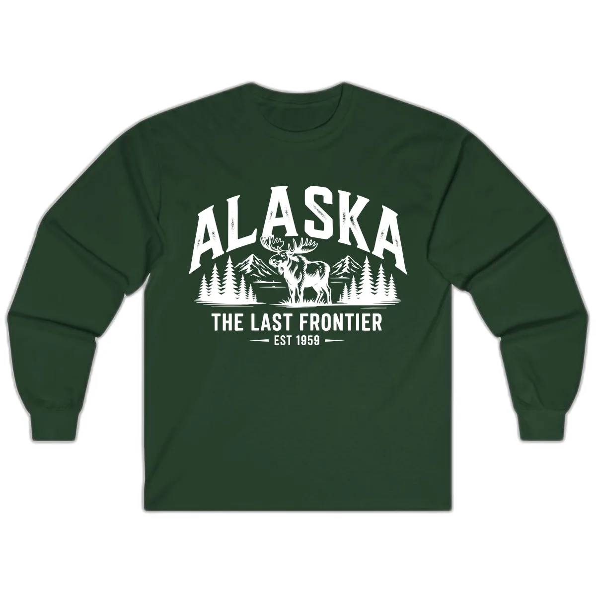 Alaska Last Frontier Moose Scenic Wildlife Long Sleeve in Forest Green