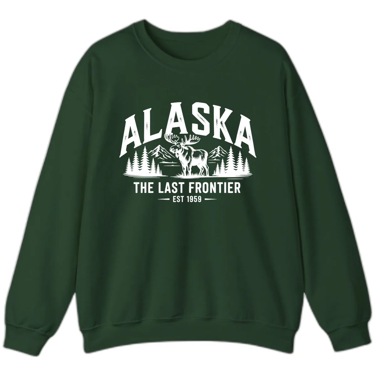 Alaska Last Frontier Moose Scenic Wildlife Sweatshirt in Forest Green