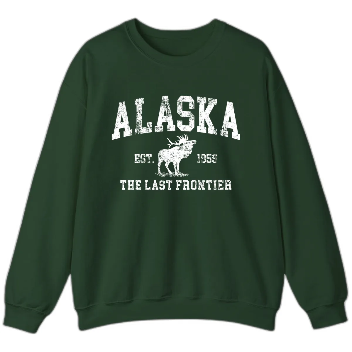 Alaska Last Frontier Vintage Moose Established 1959 Sweatshirt in Forest Green