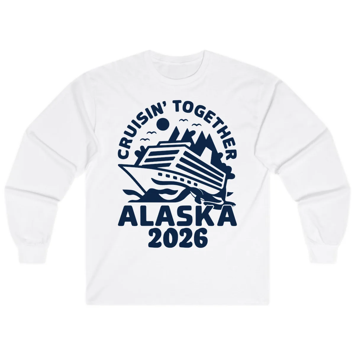 Cruisin' Together Alaska 2026 Scenic Long Sleeve in White